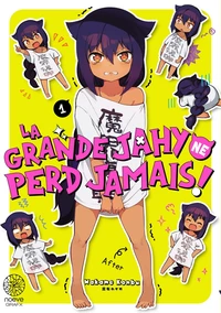 La grande Jahy ne perd jamais Tome 1