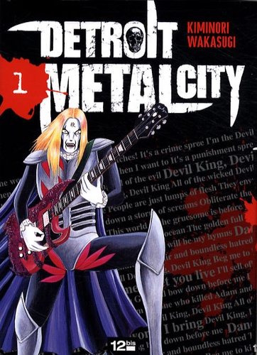 Wakasugi Kiminori - Detroit Metal City Tome 1 : .