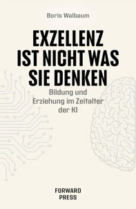Exzellenz ist nicht was Sie denken