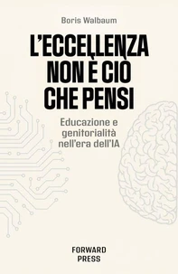 L’eccellenza non è ciò che pensi