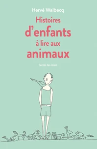 Histoires d'enfants à lire aux animaux