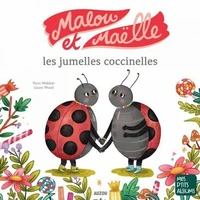 Malou et Maëlle les jumelles coccinelles