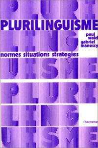 Plurilinguisme : normes, situations, stratégies