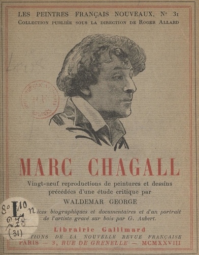 Marc Chagall. 29 reproductions de peintures et dessins, précédées d'une étude critique