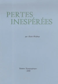 Pertes inespérées (apportées ar le vent)