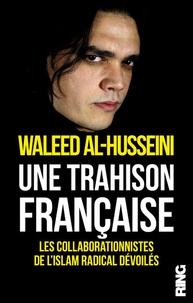 Une trahison française - Les collaborationnistes de lislam radical dévoilés.pdf