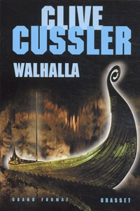 Clive Cussler - Walhalla.