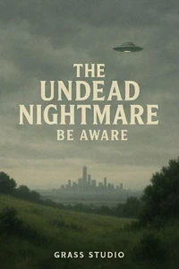 The Undead Origins Be Awear