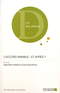 L'accord amiable : et après ?