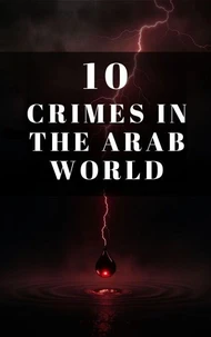 10 Crimes in the Arab World