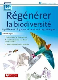 Régénérer la biodiversité