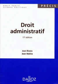 Droit Administratif. 17eme Edition 1998