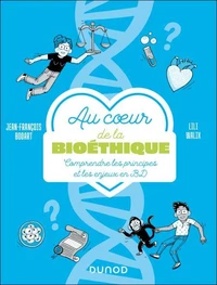 Au coeur de la bioéthique