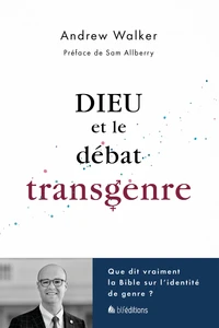 Dieu et le débat transgenre
