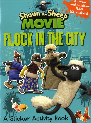  Walker books - Shaun the Sheep Movie - Flock in the City Sticker Activity Book.