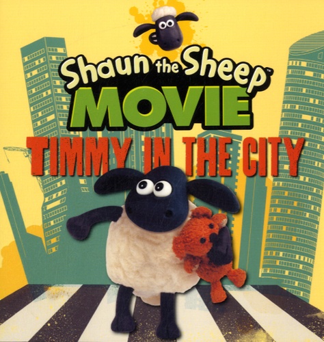  Walker books - Shaun the Sheep Movie - Timmy in the City.