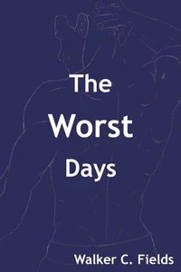 The Worst Days