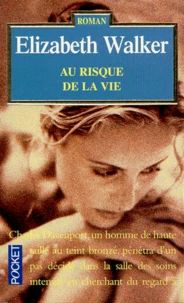Au Risque De La Vie