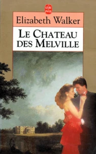 Le château des Melville