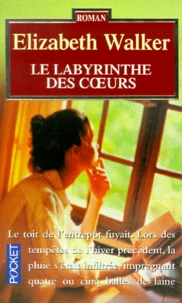 Le Labyrinthe Des Coeurs