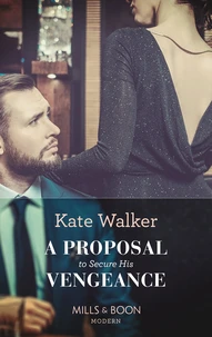 A Proposal To Secure His Vengeance