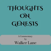 Thoughts On Genesis