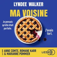 Ma Voisine - Un thriller domestique addictif