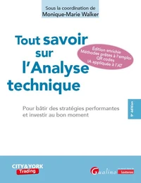 Tout savoir sur l'Analyse technique