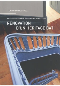 Rénovation d'un héritage bâti