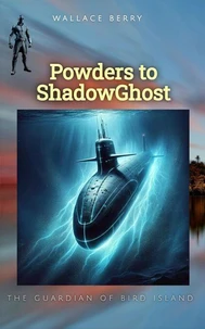 Powders To ShadowGhost