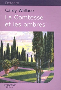 La Comtesse et les ombres