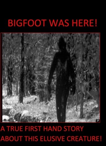  WALLACE DICKEY - Bigfoot Was Here! - First Edition, #1.
