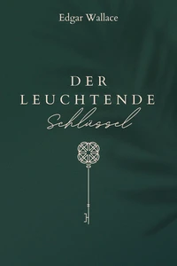 Der leuchtende Schlüssel