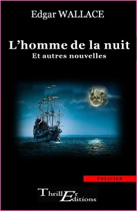 L'homme de la nuit - et autres nouvelles