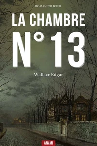 La chambre N° 13