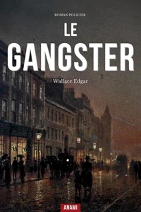 Le Gangster