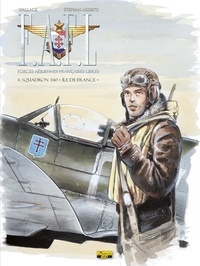  Wallace et Stéphan Agosto - F.A.F.L Tome 4 : Squadron 340 "Ile de France".