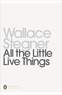 Wallace Stegner - All the Little Live Things.