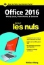 Wallace Wang - Office 2016 pour les nuls.