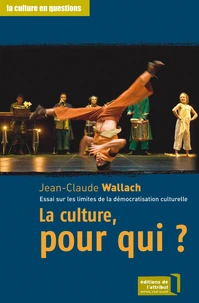 La culture,pour qui?
