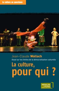 La culture,pour qui?