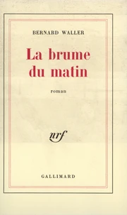 La brume du matin