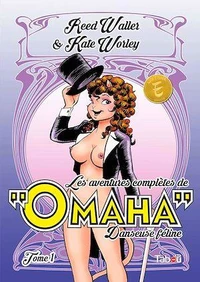Omaha, danseuse féline Intégrale Tome 1