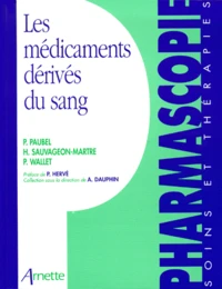 Les Medicaments Derives Du Sang