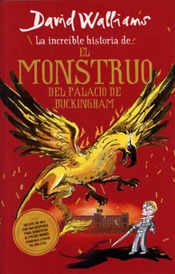 La increible historia de... el monstruo del palacio de Buckingham