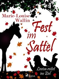 Fest im Sattel – Lovisa reitet ins Ziel