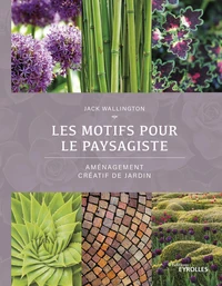 Les motifs pour le paysagiste