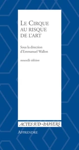 Le cirque au risque de l'art