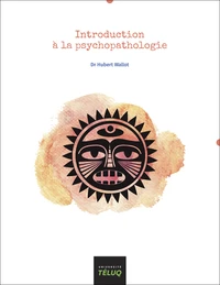 Introduction à la psychopathologie