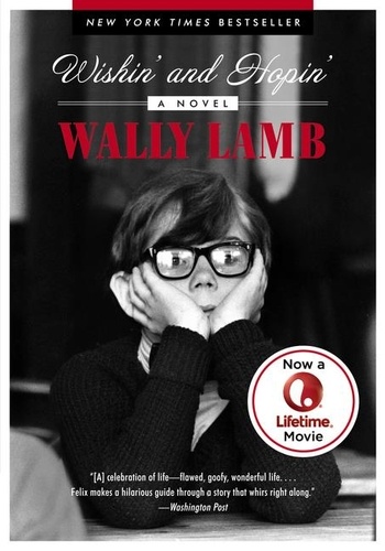 Wally Lamb - Wishin' and Hopin' - A Novel.